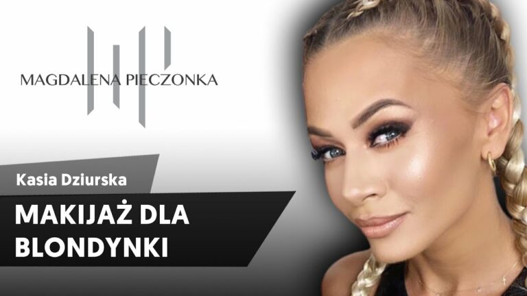 Makijaż dla blondynki Kasia Dziurska x Pieczonka