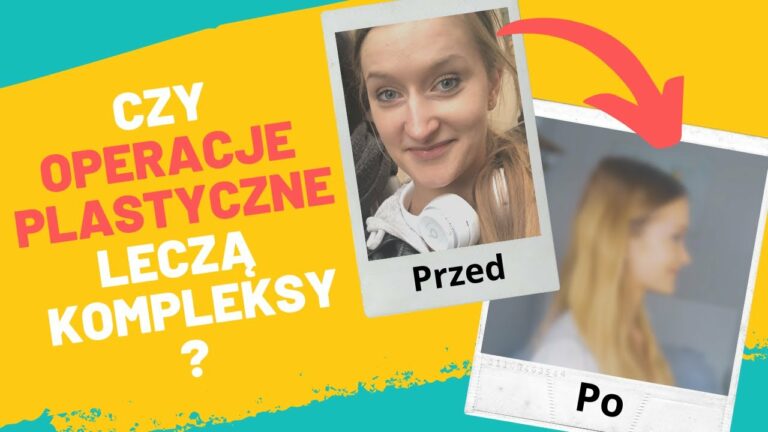 Jak operacja plastyczna może zmienić życie? Ile kosztuje korekta nosa? Czy warto?