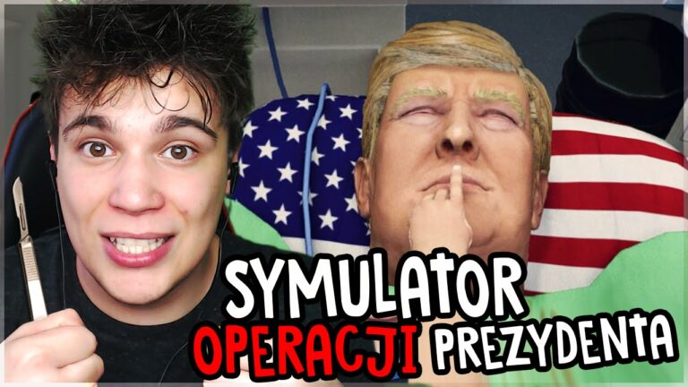 ROBIĘ MAKIJAŻ PREZYDENTOWI! – Surgeon Simulator #13 [TRUMP]