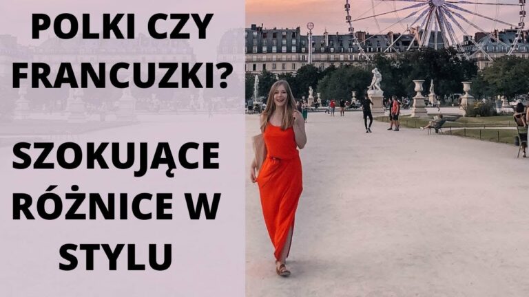 5 NAJWIĘKSZYCH RÓŻNIC W STYLU! POLKI VS. FRANCUZKI: MAKIJAŻ, STYLIZACJE – CO RZUCA SIĘ W OCZY?