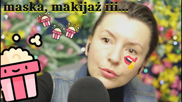 [ASMR PL] Przyjacielska maseczka, makijaż i popcorn. Relaksacja na sen i uspokojenie