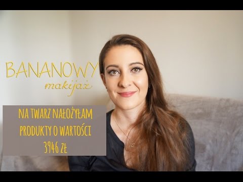 Bananowy makijaż – produkty o wartości ok 4 tys zł