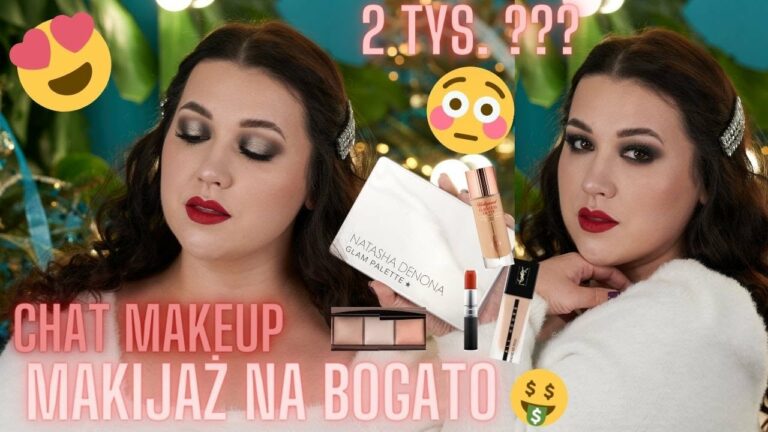 CHAT MAKEUP | #1 MAKIJAŻ NA BOGATO | KOSMETYKI ZA 2 tys. ZŁOTYCH ? | CZY TO JEST TEGO WARTE ??? ?