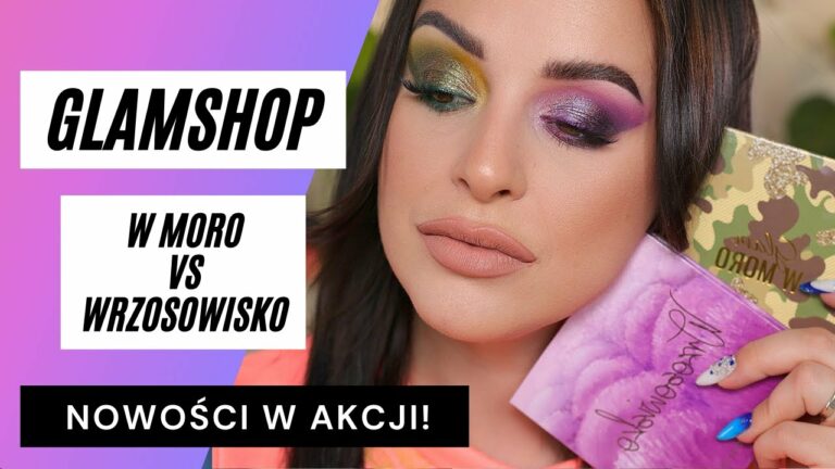 GLAMSHOP – W MORO VS WRZOSOWISKO – Czy jest Hit czy MEH ? Testuję Holo, korektory, nowe gąbki!