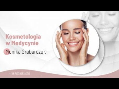 Kosmetologia Wojsławice Kosmetologia w Medycynie Monika Grabarczuk