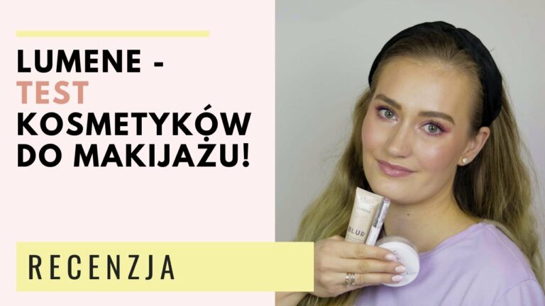 Lumene – TEST kosmetyków do makijażu! ??