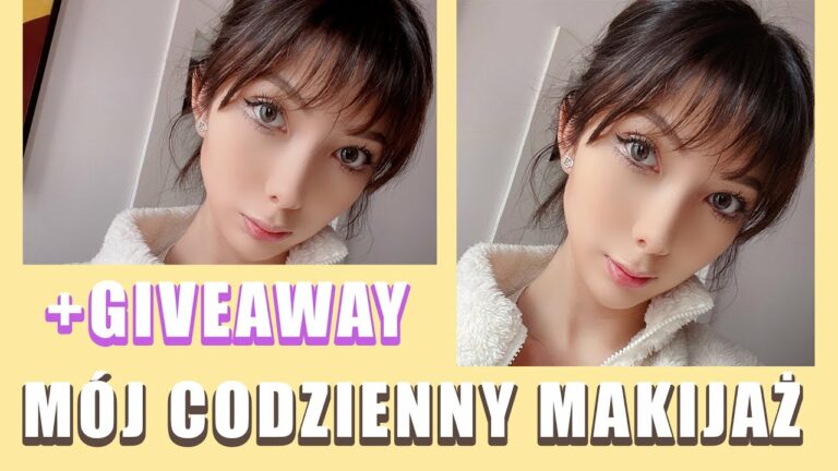 MÓJ CODZIENNY MAKIJAŻ | GIVEAWAY KOSMETYKÓW