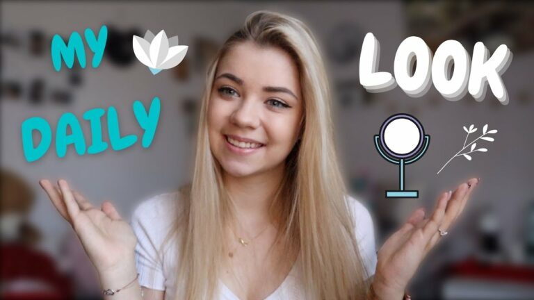 MY DAILY LOOK ! | Codzienna pielęgnacja i makijaż ??✨