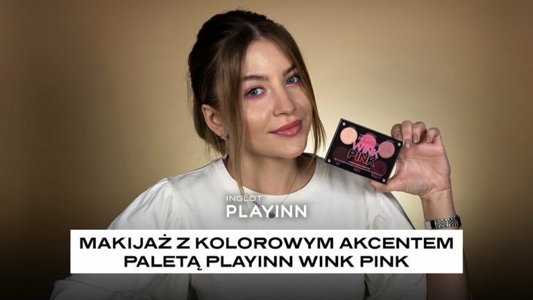 ? Makijaż z kolorowym akcentem paletą PLAYINN Wink Pink | INGLOT | Klaudia