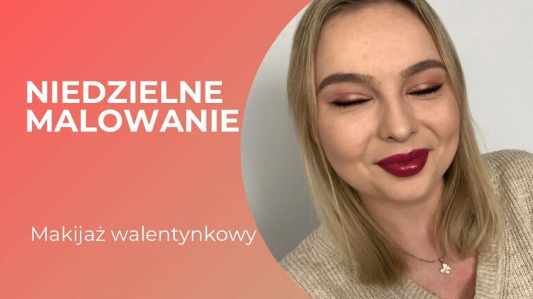 NIEDZIELNE MALOWANIE | GRWM | WALENTYNKOWY MAKIJAŻ