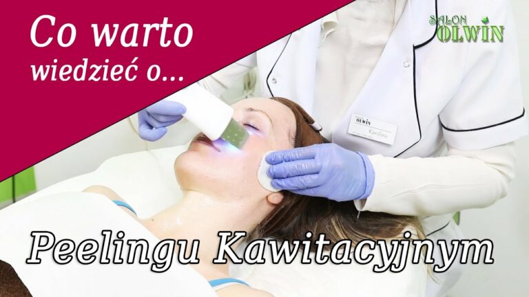 Peeling Kawitacyjny – co warto wiedzieć na temat zabiegu? Salon Olwin.