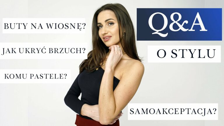 Q&A o stylu… buty na wiosnę, jak ukryć brzuch, czy pastele pasują każdemu, samoakceptacja?