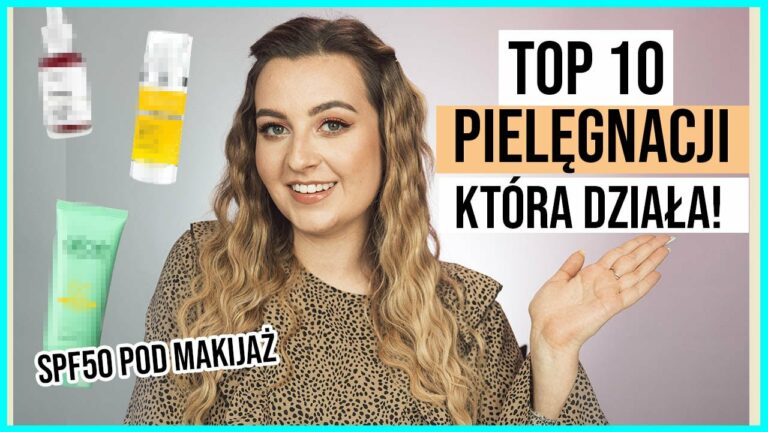 TOP10 MOJEJ PIELĘGNACJI – Lekkie SPF50 pod makijaż, Botox w Butelce i inne | lamakeupebella