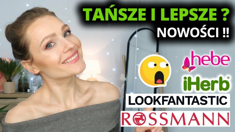 Tańsze ZAMIENNIKI i NOWOŚCI ? IDEALNE na Wiosnę !?? HAUL z Drogerii : Hebe * ROSSMANN * iherb * LF ?