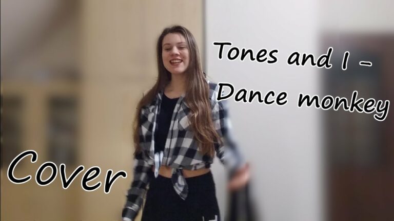 Tones and I – Dance monkey (cover) ??