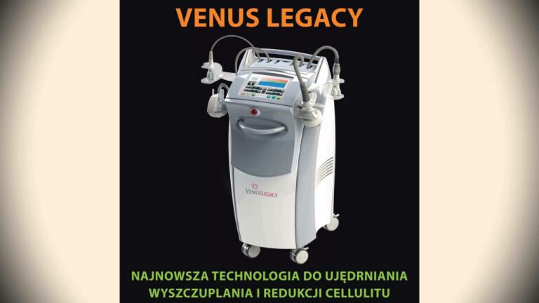 Venus Legacy – sposób na cellulit | Gabinet Kosmetyczny Bella