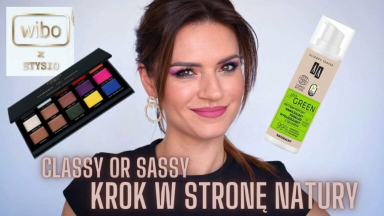 Wibo x Stysio Classy or Sassy oraz AA Go Green… Krok w stronę naturalnego, roślinnego makijażu ???