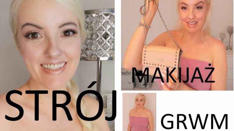 GRWM/STRÓJ DNIA/SZYBKI MAKIJAŻ LETNI.