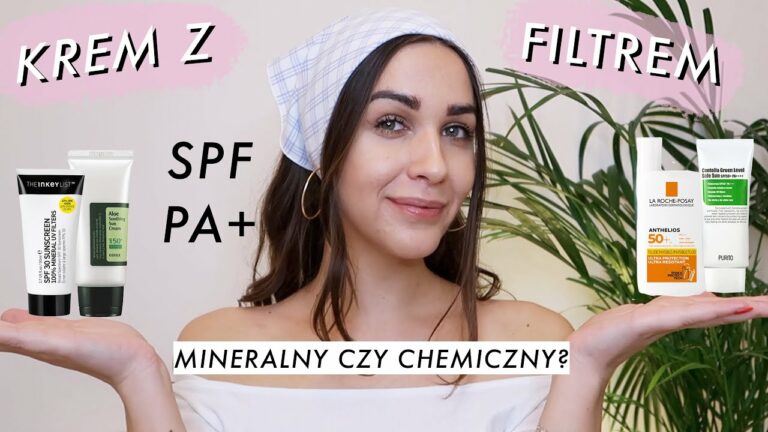 KREM Z FILTREM CHEMICZNY CZY MINERALNY? | Jak aplikować na makijaż? | Który SPF wybrać?