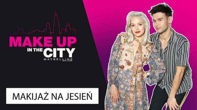 Makijaż Glow na jesień z Klaudią Łańcucką – Make up in the city #73