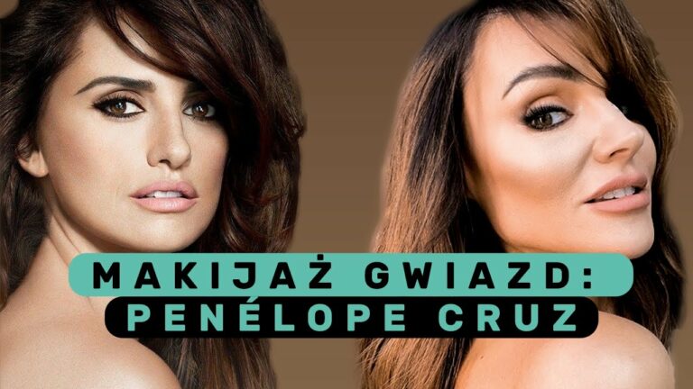 Makijaż Gwiazd: Penélope Cruz · Celebrity Make Up Tutorial · Creo Academy Agnieszka Szeremeta