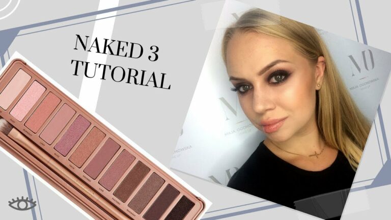 NAKED 3 Urban Decay – Test + Tutorial – Maja Ogonowska MAKE UP / makijaż Smoky Eyes