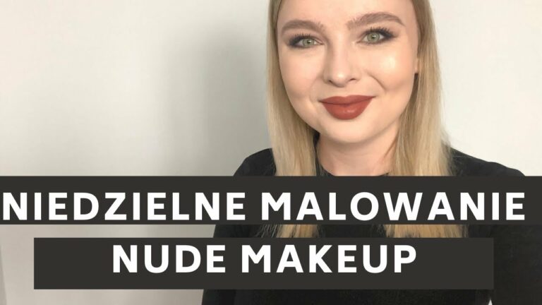 NIEDZIELNE MALOWANIE | NUDE MAKEUP | NOWOŚCI MAYBELLINE