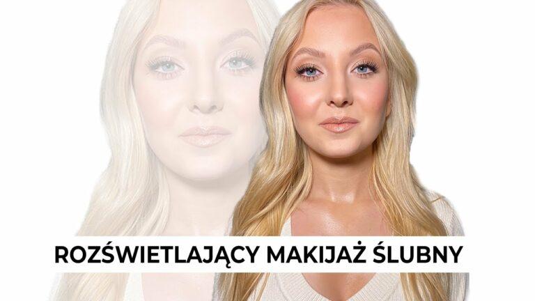 Rozświetlający MAKIJAŻ ŚLUBNY | Klaudia Ewkowska