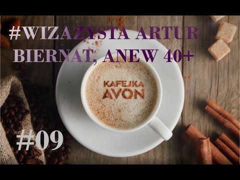 #9 KAFEJKA AVON -ARTUR BIERNAT -WIZAŻYSTA ORAZ ANEW REVERSALIST , Pracuj online w domu w UK.