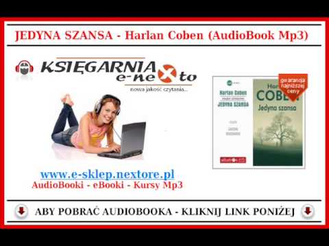 JEDYNA SZANSA – Harlan Coben (AudioBook Mp3) – Kryminał czyta Jacek Rożenek