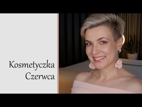 Kosmetyczka Czerwca || Kilka starowinek i przegląd nowości