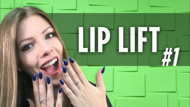 Lip Lift – Podstawy dotyczące zabiegu | CZĘŚĆ 1