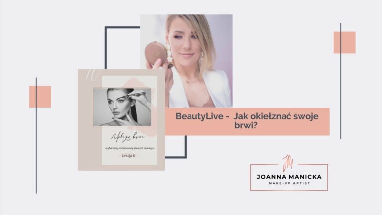 BeautyLIVE   Jak okiełznać swoje brwi