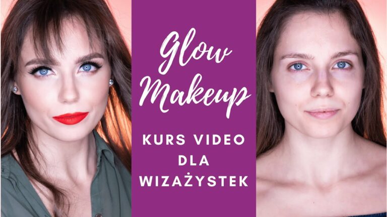 GLOW MAKEUP || KURS VIDEO Z CERTYFIKATEM DLA POCZĄTKUJĄCYCH WIZAŻYSTEK