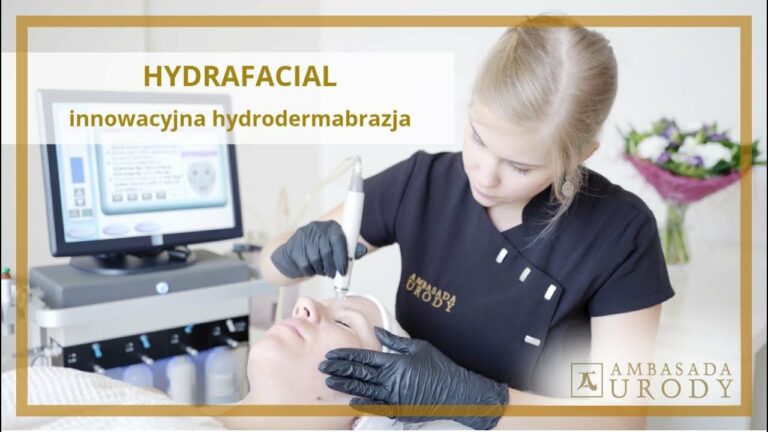 Innowacyjna hydrodermabrazja Hydrafacial – skuteczne oczyszczanie skóry |Ambasada Urody w Warszawie