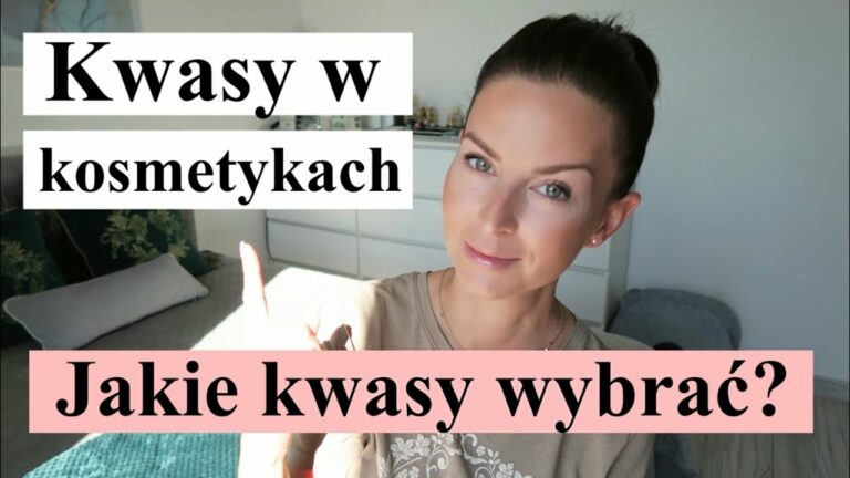 KWASY W KOSMETYKACH – WSTĘP