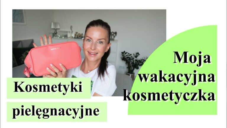 MOJA WAKACYJNA KOSMETYCZKA – JAKIE KOSMETYKI ZABIERAM NA WAKACJE DO WŁOCH?