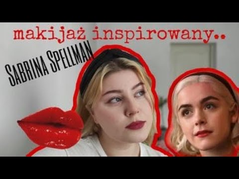 Makijaż inspirowany..  Sabrina Spellman