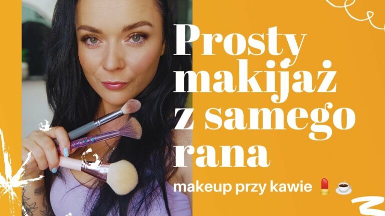 SZYBKI MAKIJAŻ Z RANA DO KAWY ☕??