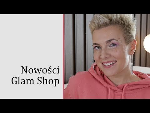 "Krótko i Na Temat" #6 || Nowości z Glam Shop