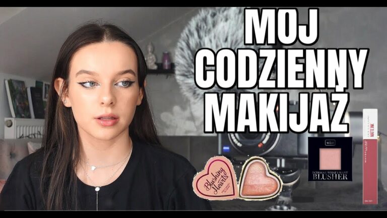 MÓJ CODZIENNY MAKIJAŻ 2022 | MY EVERYDAY MAKEUP