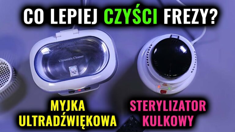 Co lepiej czyści frezy do paznokci? Myjka Ultradźwiękowa VS Sterylizator Kulkowy | Drillo