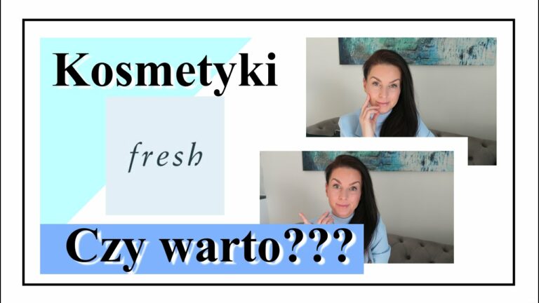 KOSMETYKI FRESH – CZY WARTO⁉️ CO KUPIĆ⁉️