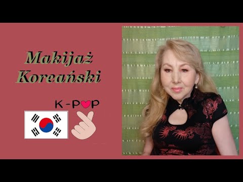 📽MAKIJAŻ KOREAŃSKI🎎