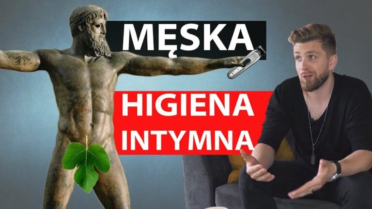 MĘSKA HIGIENA INTYMNA – jak o nią zadbać?