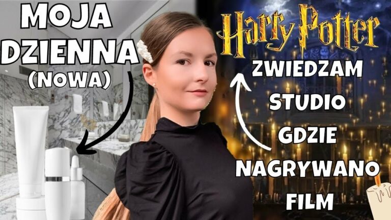 Moja Pielęgnacja Anti-aging i Wizyta w Hogwarcie (Harry Potter)