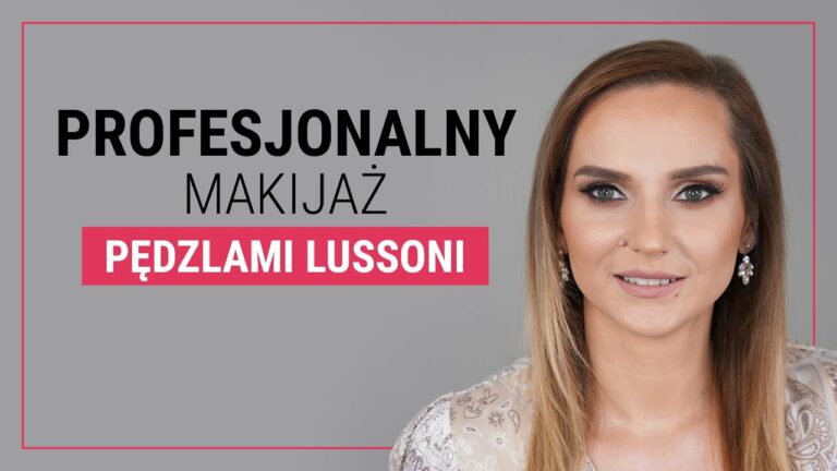 Profesjonalny makijaż pędzlami Lussoni