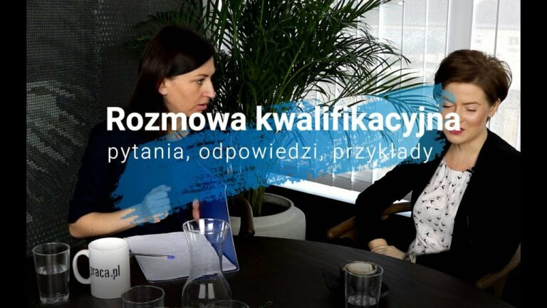 Rozmowa kwalifikacyjna – pytania, odpowiedzi, przykłady