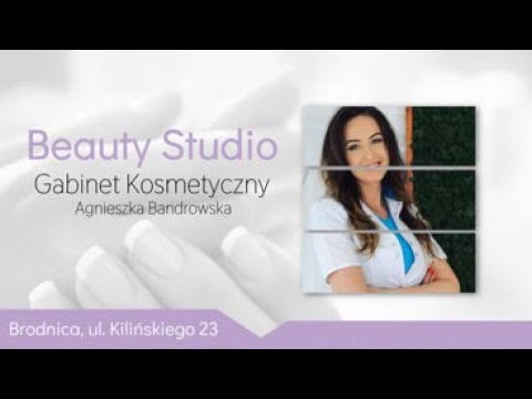 Salon kosmetyczny Brodnica Beauty Studio Agnieszka Bandrowska