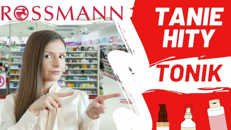 TANIE TONIKI ROSSMANN